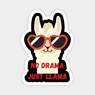 No Drama Just Llama Magnet