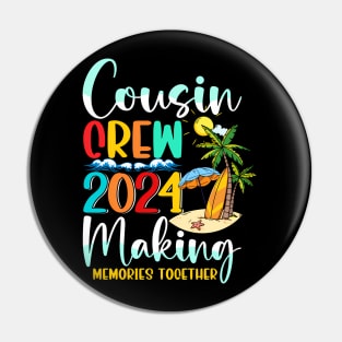 Cousin Crew 2024 Summer Vacation Beach Family Matching Pin