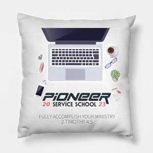 pioneer service school 2023 Pillow