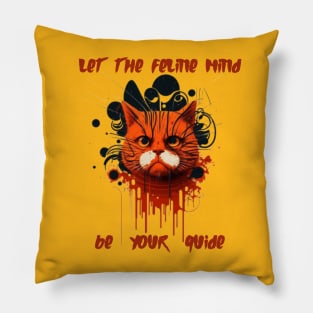 Let the feline mind be your guide Pillow