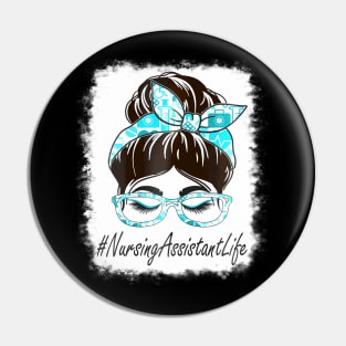 Womens Nursing Assistant Messy Bun Bleached World Health Day Pin