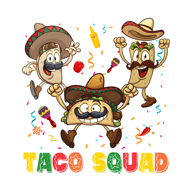 Taco Squad Mexican Party Let's Fiesta Cinco De Mayo by ttao4164