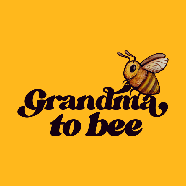 Grandma to BEE by bubbsnugg