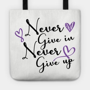 Never Give Up Tote