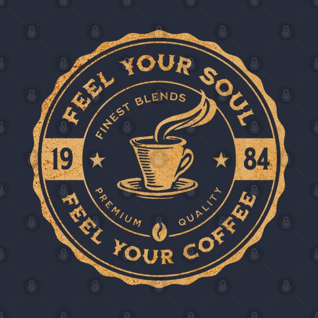 feel your soul & coffee by Dandzo