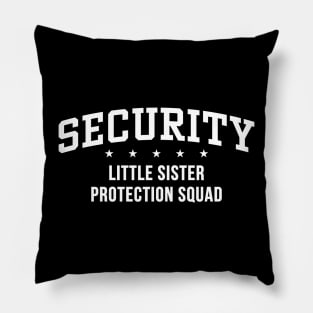 Security Little sister protection squad Pillow