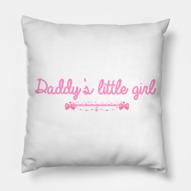 daddys little girl tumblr pillow teepublic daddy s sticker chart