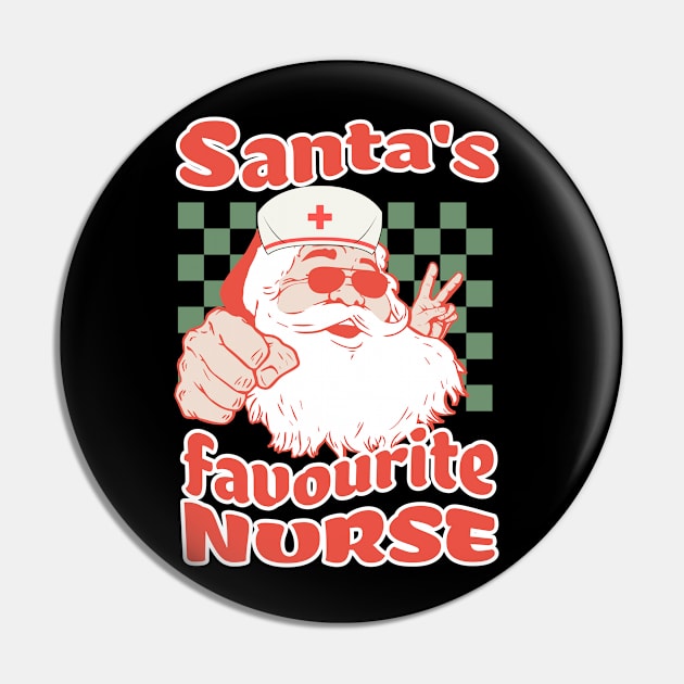 Santa's Favorite Nurse Pin by VisionDesigner