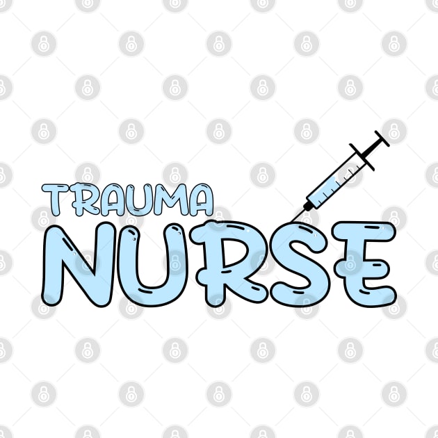 Trauma Nurse Blue by MedicineIsHard