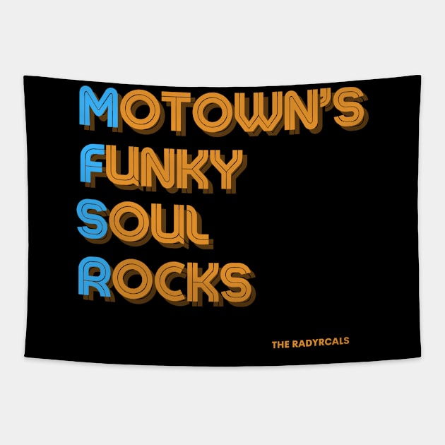 Radyrcals Motown's Funky Soul Rocks round font plain back Tapestry by SYDL