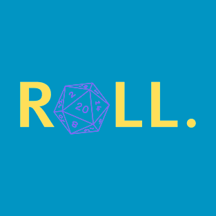 Roll. RPG Shirt gold and purple T-Shirt