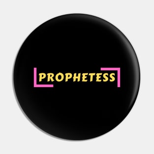 Prophetess | Christian Saying Pin