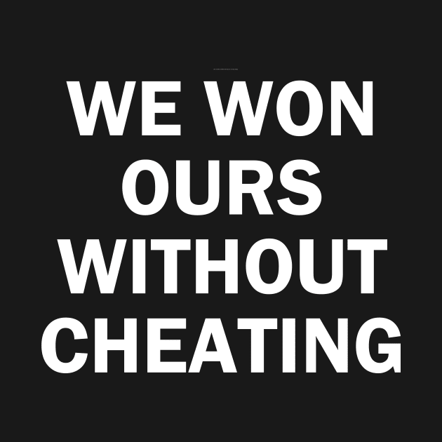 We Won Without Cheating by Fox Dexter