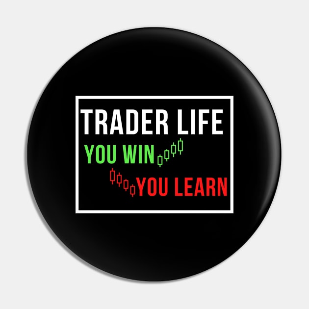 trader life Pin by Leap Arts