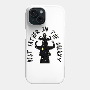 Best Father In The Galaxy Phone Case