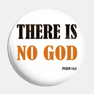 There is no God Pin