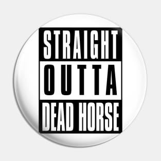 Dead Horse Pin