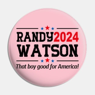 RANDY WATSON 2024 ELECTION Pin