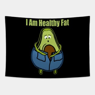 I'm Healthy Fat avocado 2 Tapestry