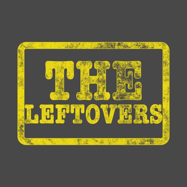 The Leftovers by winstongambro