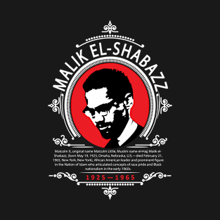 Malik El-shabazz T-Shirt