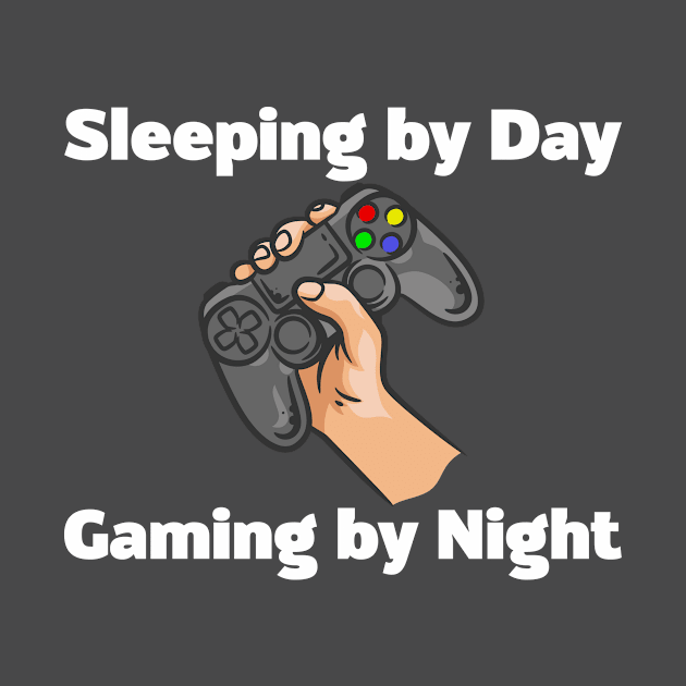 Sleeping By Day, Gaming By Night by N8I