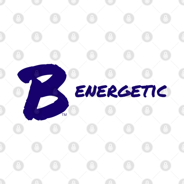 B Energetic by B