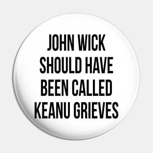 Keanu Grieves Pin