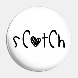 Happy Scotch Pin