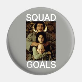 The Princess Bride Squad Goals Pin