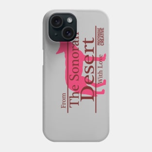 From the Sonoran Desert with Love I Coyote Phone Case