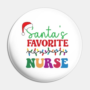 Santa's Favorite Nurse Pin