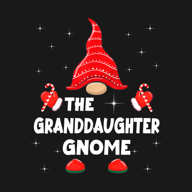 Discover The Granddaughter Gnome Matching Family Christmas Pajama - Gnome Matching Family - T-Shirt