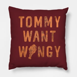 TOMMY WANT WINGY Pillow