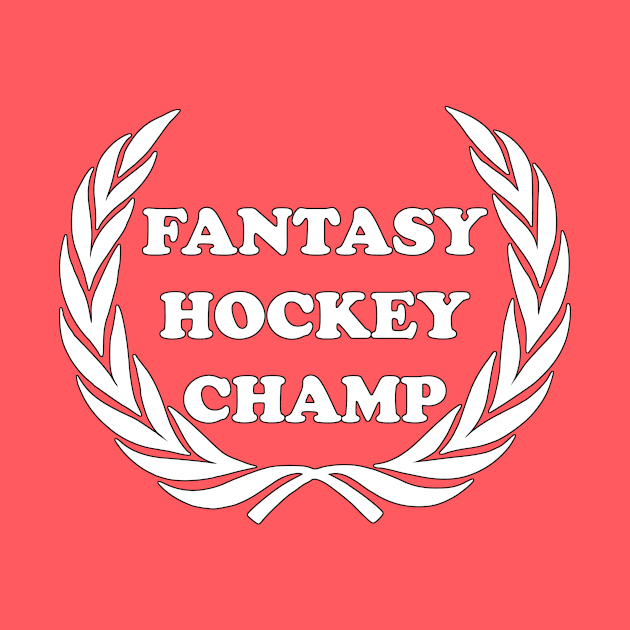 Fantasy Hockey Champ Fantasy Sports Fan League Dream Team Canada Sports by rayrayray90