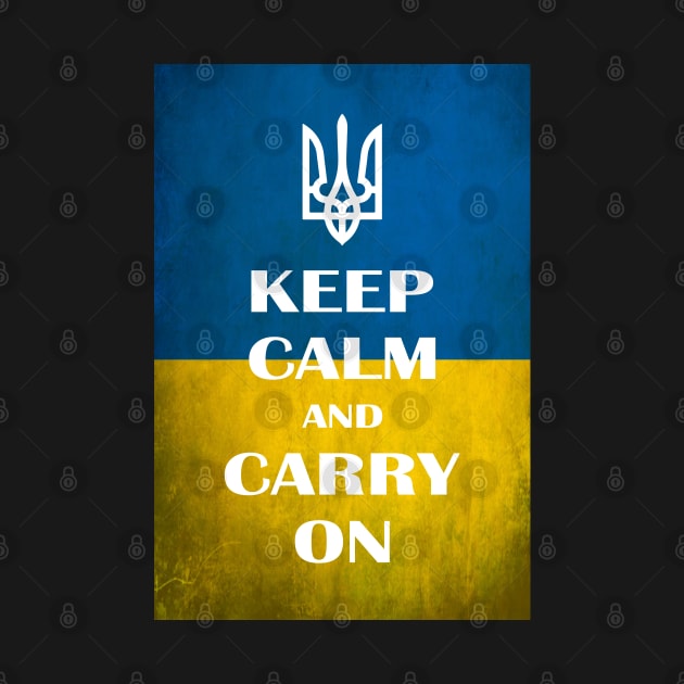 Keep calm and carry on Ukraine by Cute-Design