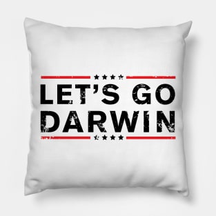 Let's Go Darwin Pillow