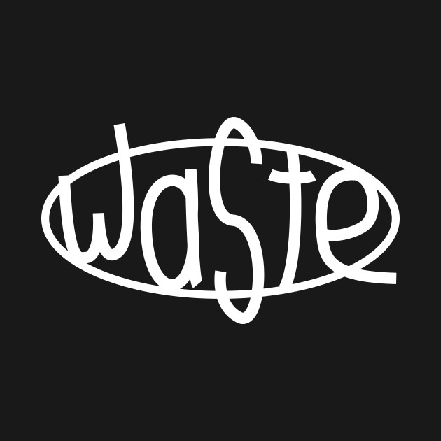 Phish Waste by NeddyBetty