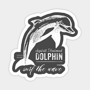 Spirit animal - Dolphin - white Magnet