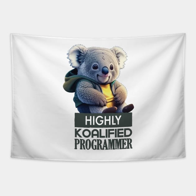 Just a Highly Koalified Programmer Koala 3 Tapestry by Dmytro