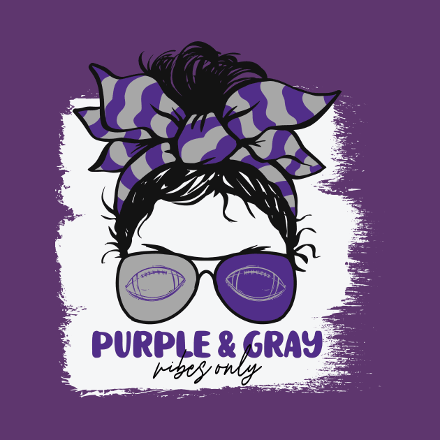 Purple and Gray Vibes Only Football Mom Messy Hair Gameday by SLAG_Creative