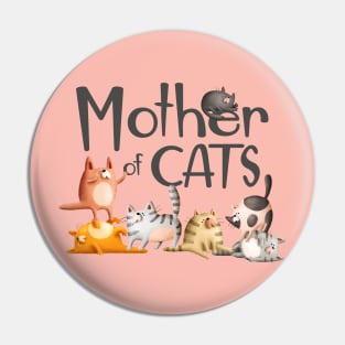 Mother of Cats Pin