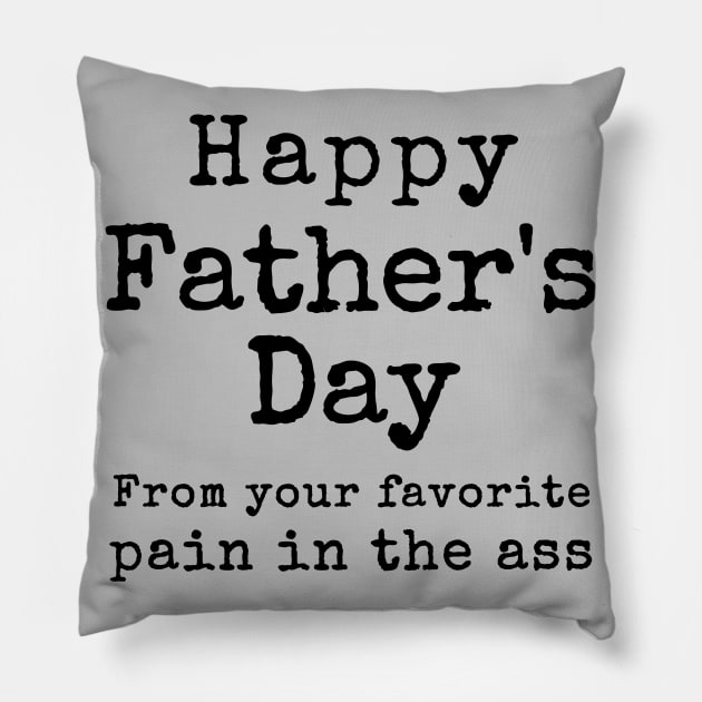 Happy Father's Day from your Favorite Pain in the Neck Pillow by Try It