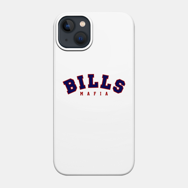 bills mafia football - Bills Mafia - Phone Case
