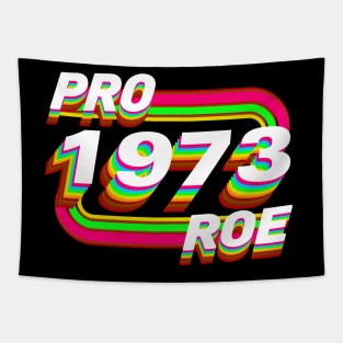 Pro Roe 1973 Tapestry