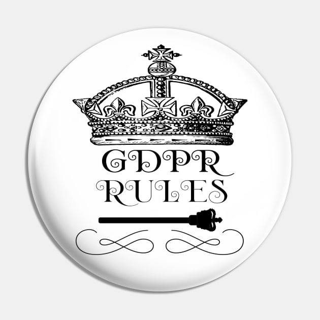 GDPR Rules Crown Pin by Miozoto_Design