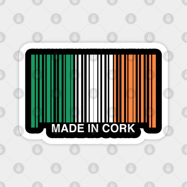 Made in Cork Ireland Funny Irish Magnet by GiftTrend