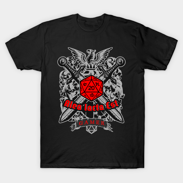 Alea Iacta Est The Die Is Cast Latin Quote Rpg Gamer Dice Dungeons And Dragons T Shirt Teepublic Au