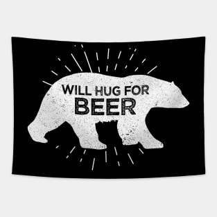 Will Hug For Beer Funny Bear Drinking Tapestry