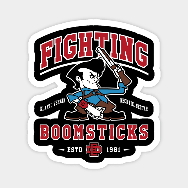 Fighting Boomsticks - Evil Dead - Horror - College Mascot Magnet by Nemons